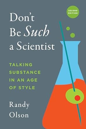 Don’t Be Such a Scientist